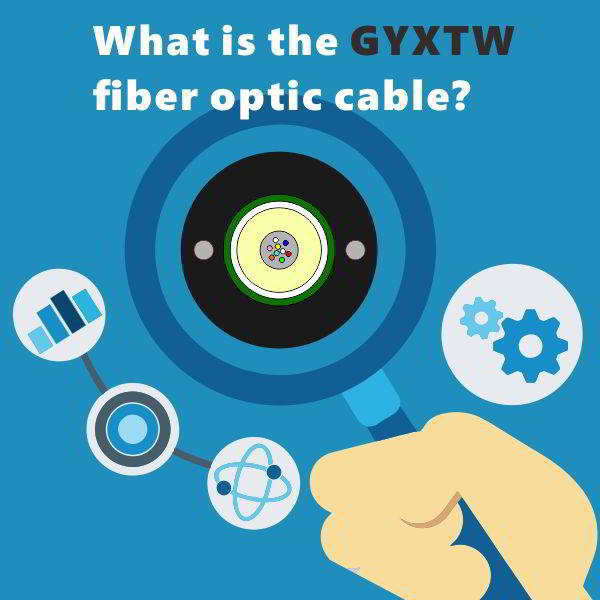 O que é o cabo de fibra ótica GYXTW?