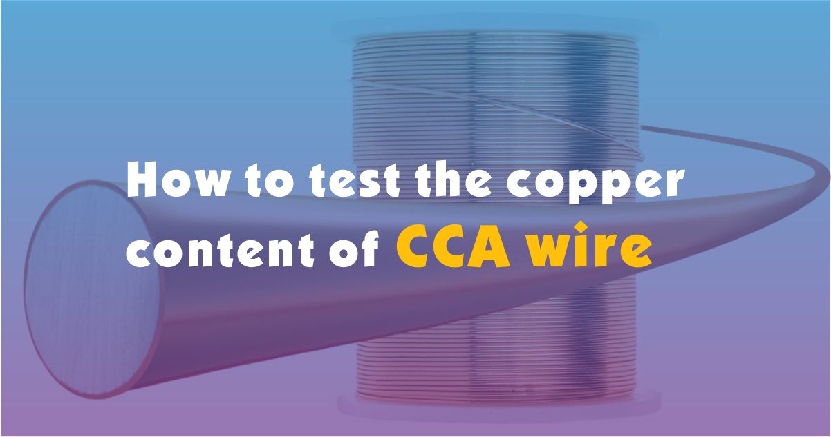 Como testar o teor de cobre do fio CCA